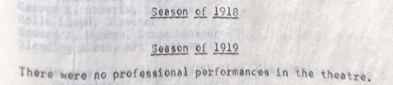 1918 & 1919 -- No professional performances.
